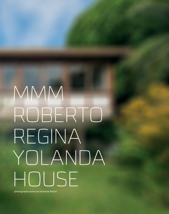 Ver mmm - roberto regina yolanda house por obra comunicação