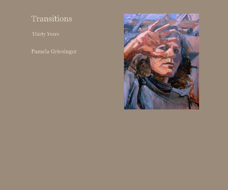 View Transitions by Pamela Griesinger