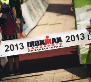 Ironman Lanzarote 2013 book cover