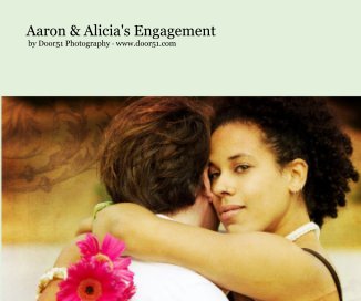 Aaron & Alicia's Engagement book cover