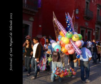 Festivals of San Miguel de Allende 2013 book cover