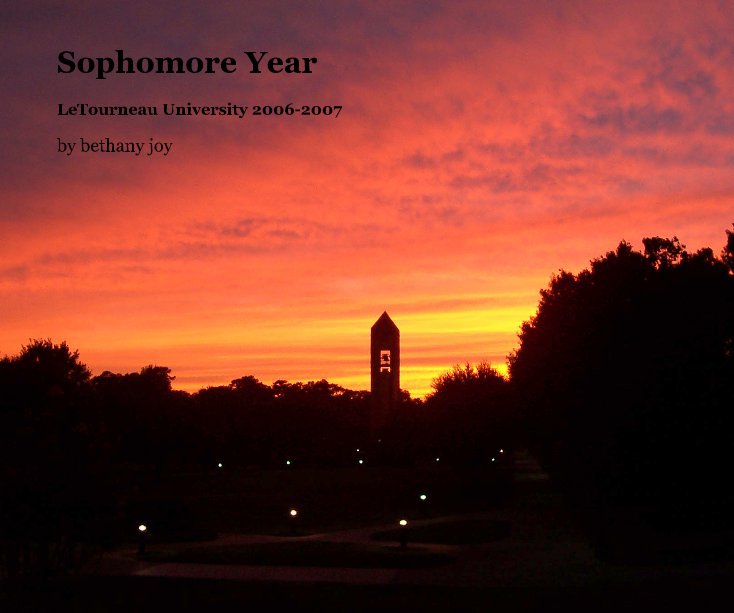 View Sophomore Year by bethany joy