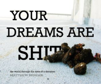 Your Dreams Are Shit book cover