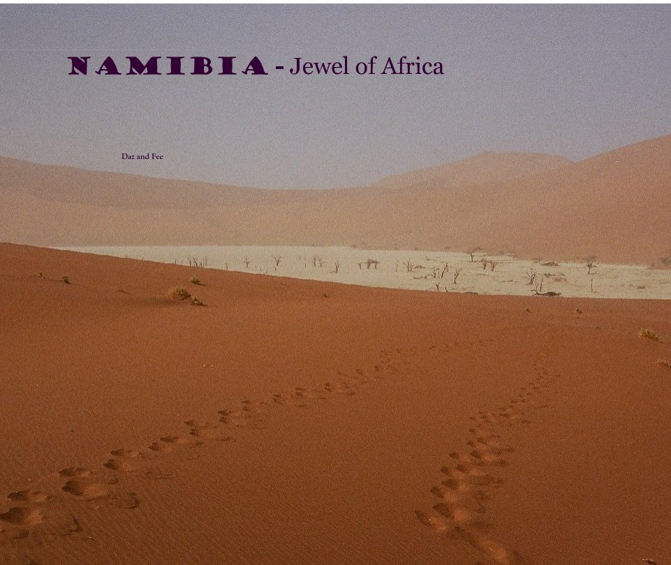 Namibia - Jewel of Africa nach Daz and Fee anzeigen