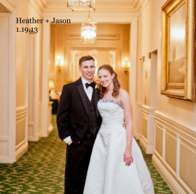 Heather + Jason 1.19.13 book cover