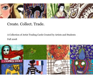 Create. Collect. Trade. book cover