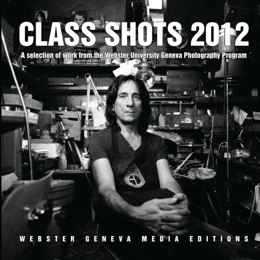 Ver Class Shots 2012 por Webster Geneva Media Editions