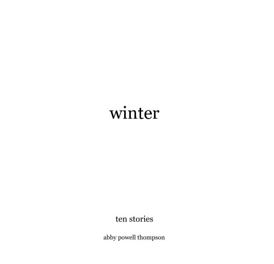 View winter by abby powell thompson