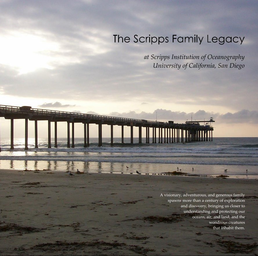 The Scripps Family Legacy at Scripps Institution of Oceanography University of California, San Diego nach Gretpell anzeigen