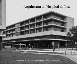 Arquitetura do Hospital da Luz book cover