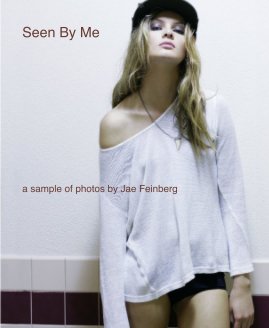 Seen By Me book cover