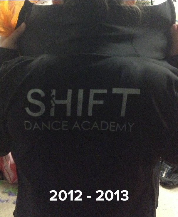 View Shift Dance Academy Yearbook 2012-2013 by ricci64