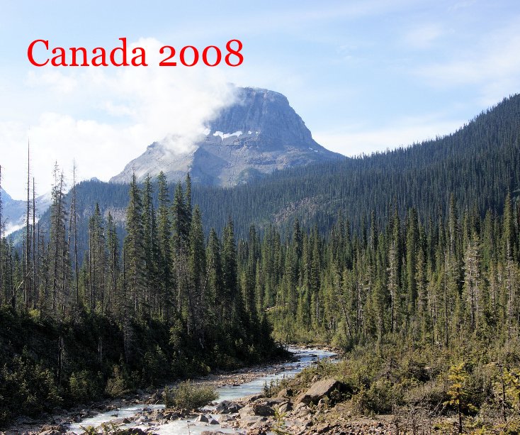 Ver Canada 2008 por Bob and Sue Bailey