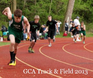 GCA Track & Field 2013 book cover