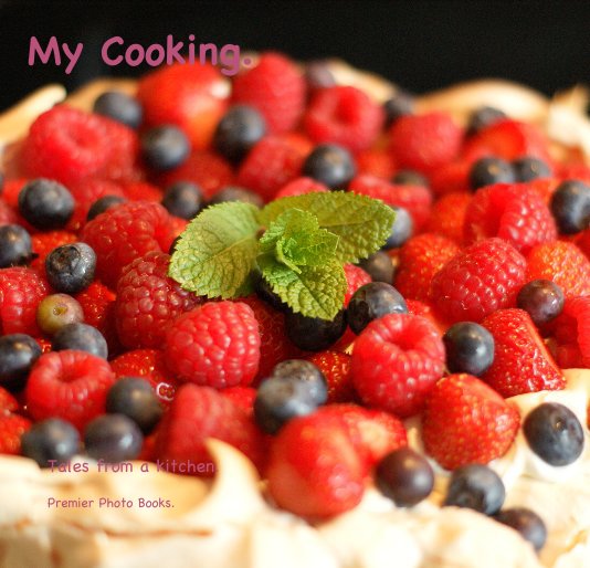 View My Cooking. by Premier Photo Books.