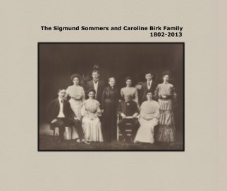 The Sigmund Sommers and Caroline Birk Family book cover