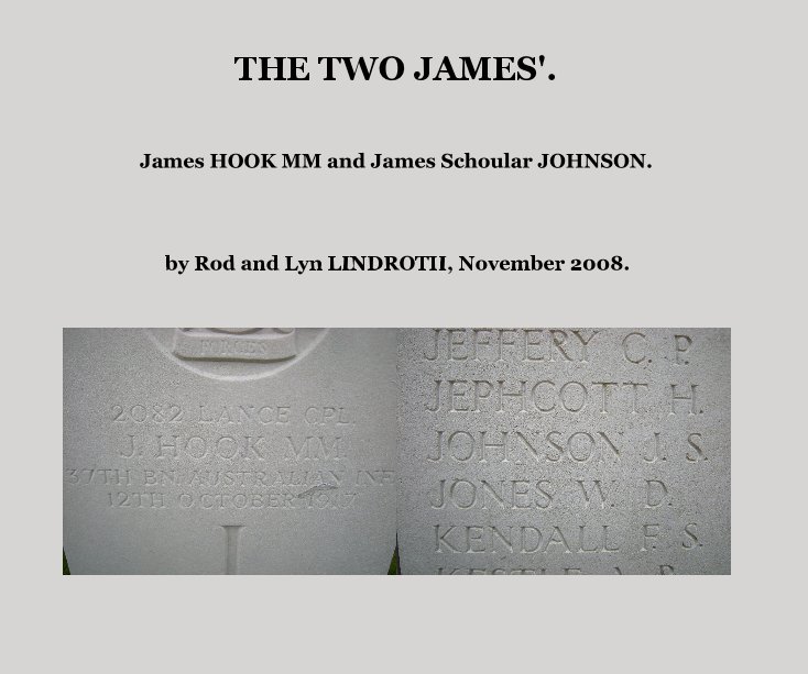 Ver THE TWO JAMES'. por Rod and Lyn LINDROTH, November 2008.