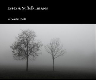 Essex & Suffolk Images book cover