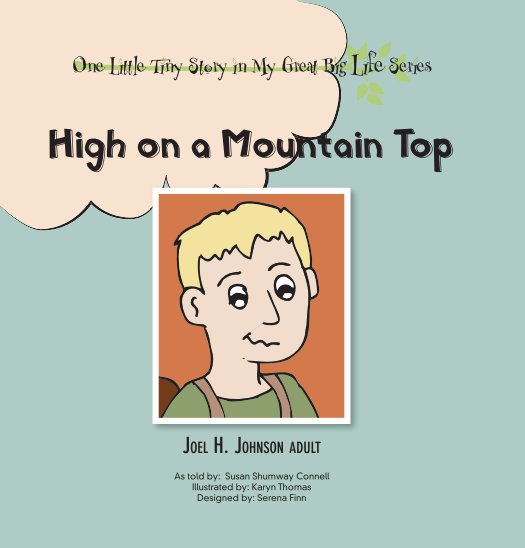 View High on a Mountain Top by Susan Connell