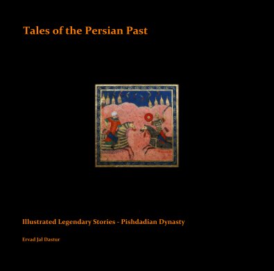 Tales of the Persian Past - Volume I book cover