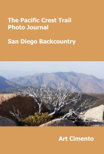 The Pacific Crest Trail Photo Journal San Diego Backcountry book cover