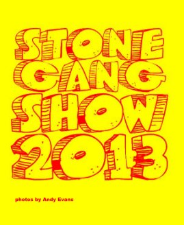 Stone Gang Show 2013 book cover