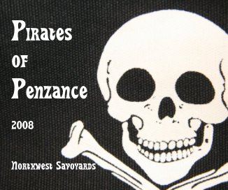 Pirates of Penzance 2008 Northwest Savoyards book cover