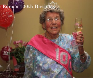 Edna's 100th Birthday book cover