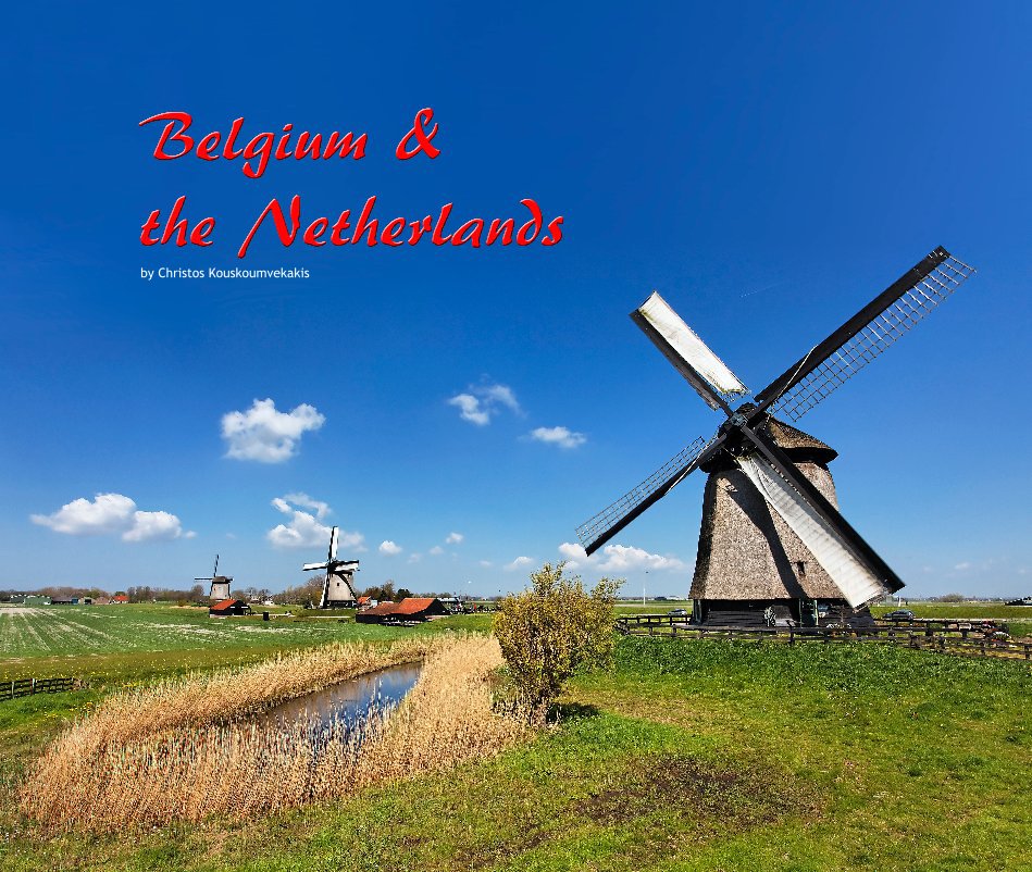 Ver Belgium & The Netherlands por Christos Kouskoumvekakis