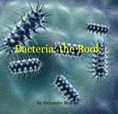 Bacteria: the Book book cover