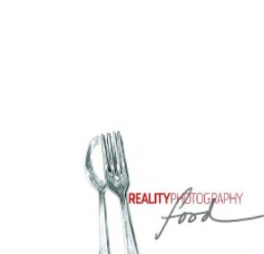 Reality Photography FOOD book cover