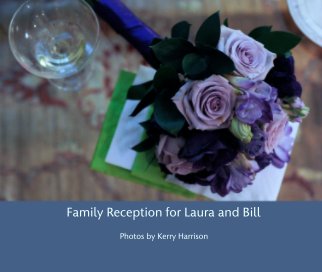 Family Reception for Laura and Bill book cover