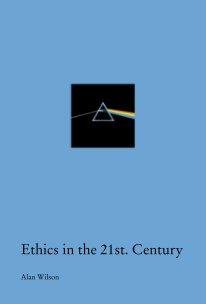 Ethics in the 21st. Century book cover