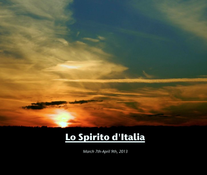 View Lo Spirito d'Italia by March 7th-April 9th, 2013