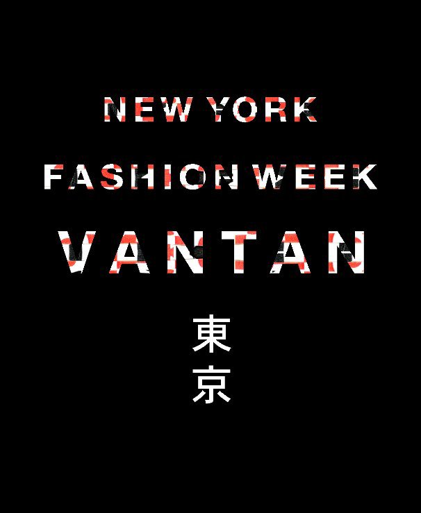 View New York Fashion  Week Vantan by PARSONS