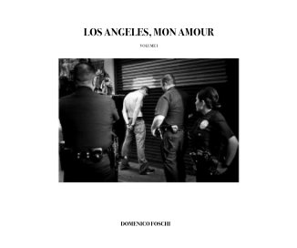 LOS ANGELES, MON AMOUR VOLUME I book cover