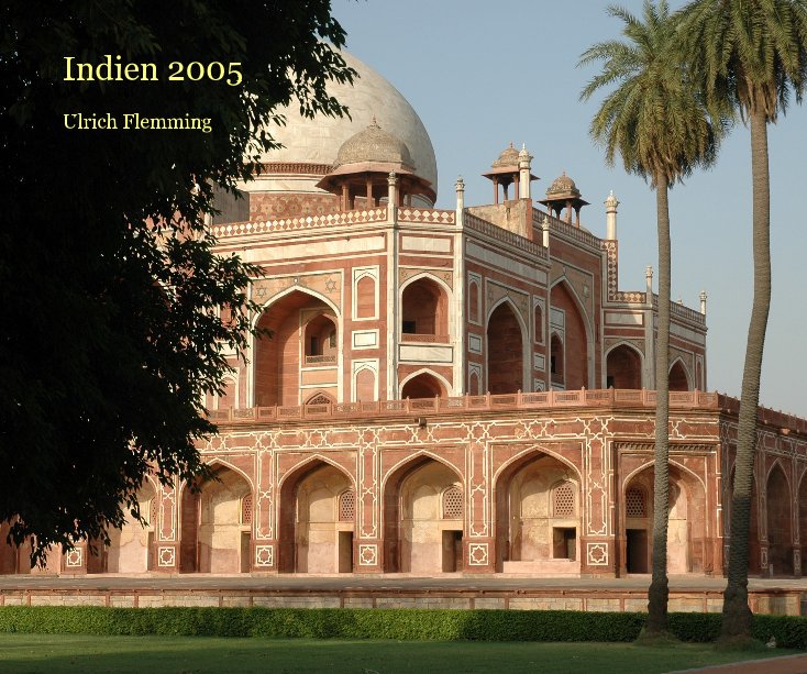 Visualizza Indien 2005 di Ulrich Flemming
