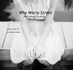 Why Worry Street photography book cover