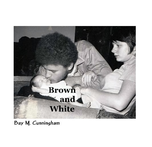 Ver Brown and White Bay M. Cunningham por Bay M. Cunningham