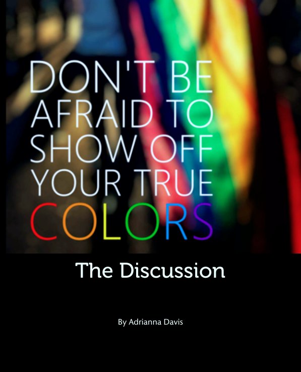 View The Discussion by Adrianna Davis