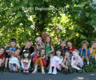 Bright Beginnings 2013 book cover