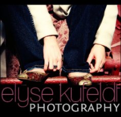 Elyse Kufeldt Photography book cover