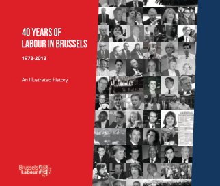 40 Years of Labour in Brussels book cover