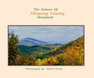 The Nature Of Allegany County Maryland book cover