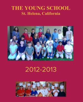 THE YOUNG SCHOOL
St. Helena, California book cover