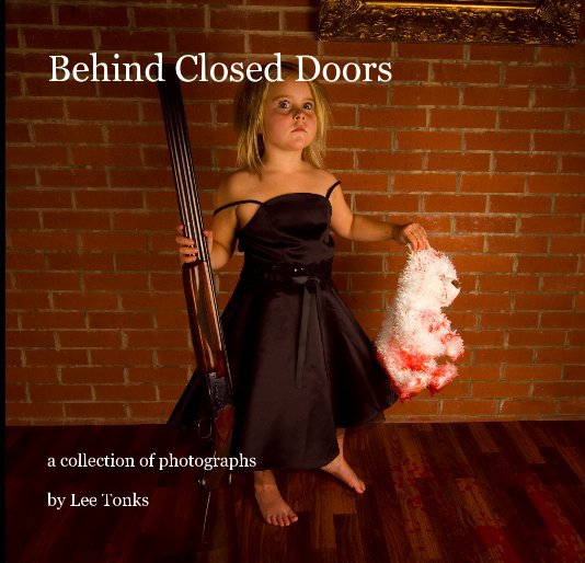 View Behind Closed Doors by Lee Tonks