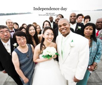 Independence day July 4th 2008 Kevin and Fujiko Wedding Ceremony book cover