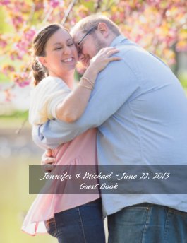 Mike and Jenna's Wedding Guest Book book cover