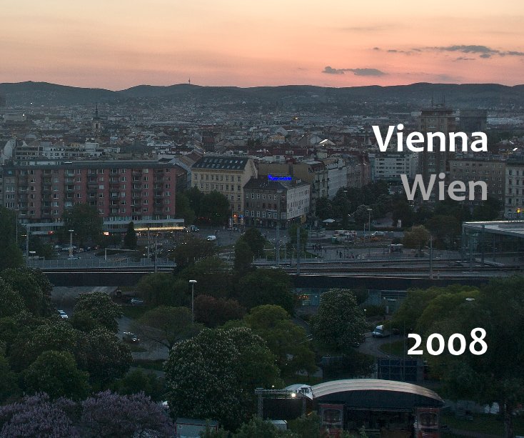 View Vienna Wien 2008 by Martin Junius