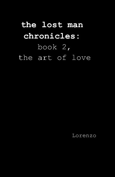View the lost man chronicles, book 2 by Lorenzo